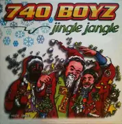12inch Vinyl Single - 740 Boyz - Jingle Jangle