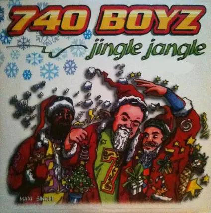 740 Boyz - Jingle Jangle