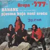 7inch Vinyl Single - 777 - Banane / Pjesma Koja Nosi Sreću