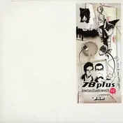 78Plus - Zwischenwelt EP