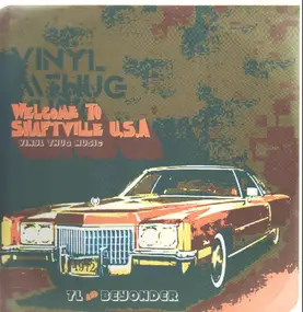 7L & Beyonder - Welcome To Shaftville U.S.A. - Vinyl Thug Music