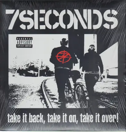 7 Seconds - Take It Back, Take It On, Take It Over