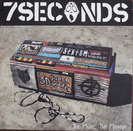 7 Seconds - The Music, the Message