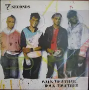 LP - 7 Seconds - Walk Together, Rock Together