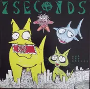 7 Seconds - Out the Shizzy
