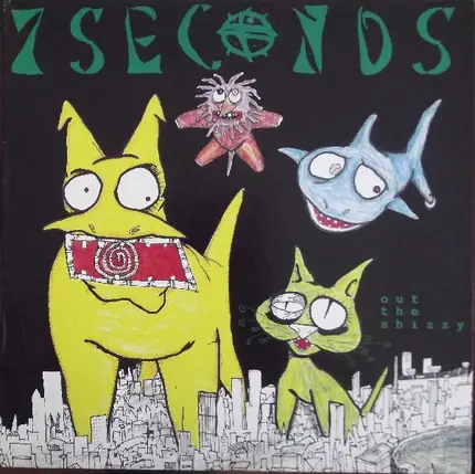 7 Seconds - Out the Shizzy