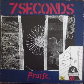 7 Seconds - Praise.