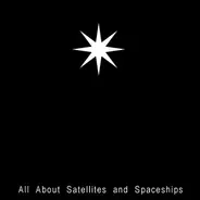 7% Solution - All About Satellites and Spaceships