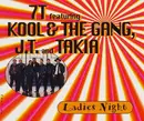 CD Single - 7T Featuring Kool & The Gang , J.T. Taylor And Takia - Ladies Night