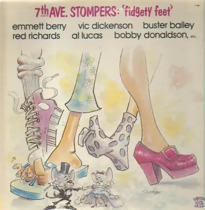 7th Ave Stompers - Fidgety Feet
