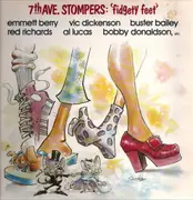 LP - 7th Ave. Stompers - Fidgety Feet