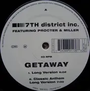 12'' - 7th District Inc. - Getaway