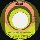 7'' - 7th Wonder - For The Good Times