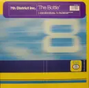 12'' - 7th District Inc. - The Bottle