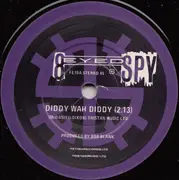 7inch Vinyl Single - 8 Eyed Spy - Diddy Wah Diddy