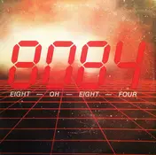 8084 - Eight - Oh - Eight - Four
