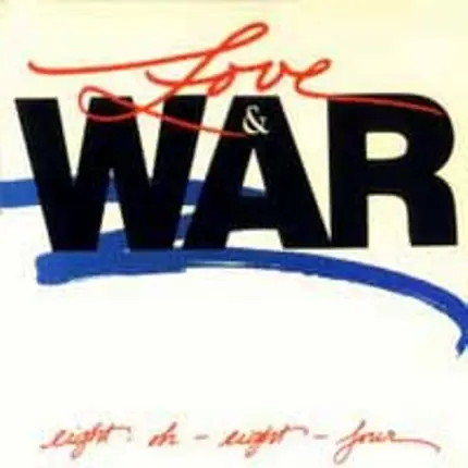 8084 - Love & War