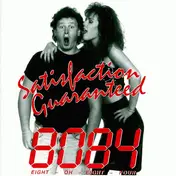 8084 - Satisfaction Guaranteed