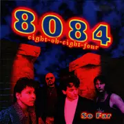 CD - 8084 - So Far