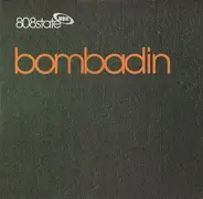 808state, 808 State - Bombadin