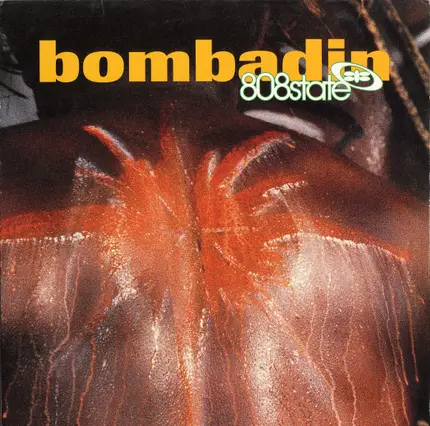 808state, 808 State - Bombadin