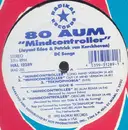 12'' - 80 Aum - Mindcontroller