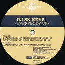 12inch Vinyl Single - 88 Keys - Everybody Up