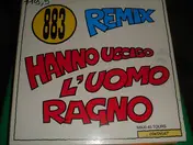883 - Hanno Ucciso L'Uomo Ragno (Remix)
