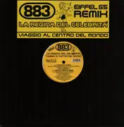 12inch Vinyl Single - 883 - La Regina Del Celebrità (Eiffel 65 Remix)