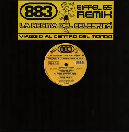 883 - La Regina Del Celebrità (Eiffel 65 Remix)