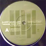 8 Off Agallah, 8-Off - Imagine Your Life