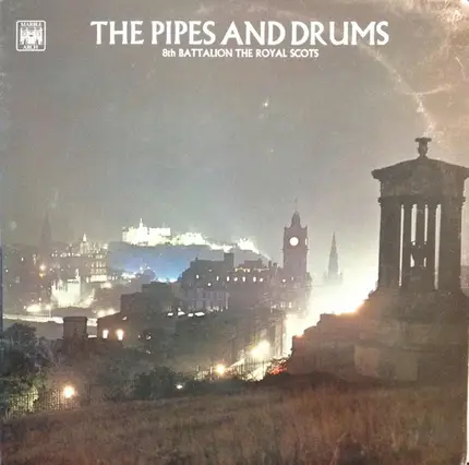 8th. (Lothians And Peeblesshire) Batallion , The Royal Scots Dragoon Guards - The Pipes And Drums