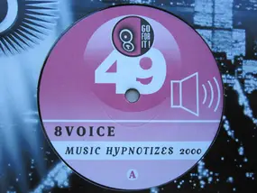 8Voice - Music Hypnotizes 2000