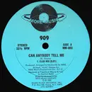 12inch Vinyl Single - 909 - Can Anybody Tell Me