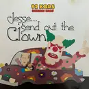 CD - 92 KQRS Morning Show - Jesse… Send Out The Clown
