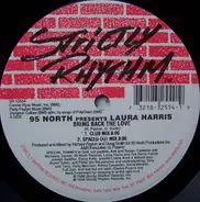 95 North Presents Laura Harris - Bring Back The Love