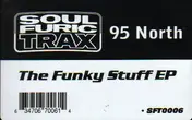 95 North - The Funky Stuff EP