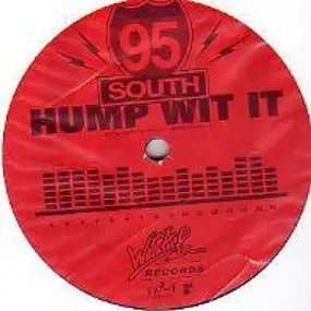 95 South - Hump Wit' It (Shouts Out Mix)