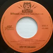 95 South - Whoot, There It Is