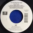 7inch Vinyl Single - 98 Degrees - Give Me Just One Night (Una Noche) / I Do (Cherish You)