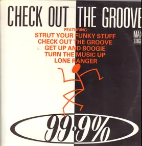 99.99 - Check Out The Groove