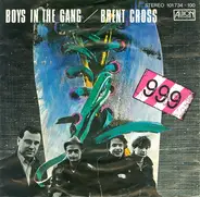 999 - Boys In The Gang / Brent Cross