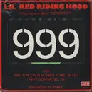 7'' - 999 - Lil Red Riding Hood