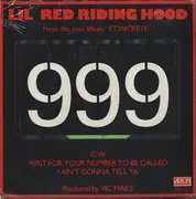 7'' - 999 - Lil Red Riding Hood