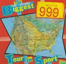 LP - 999 - The Biggest Tour In Sport