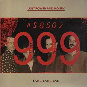 999 - Lust Power and Money