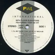 12'' - 99th Floor Elevators - I'll Be There
