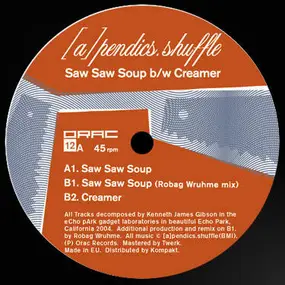 Apendics Shuffle - Saw Saw Soup / Creamer