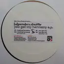 12'' - [a]pendics.shuffle - You Got My Harmony E.P.