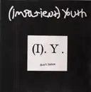 LP - (Impatient) Youth - Don't Listen